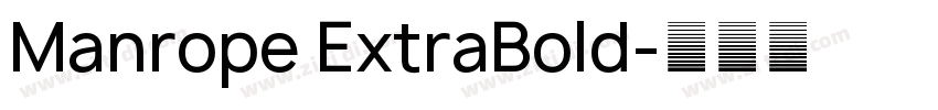 Manrope ExtraBold字体转换